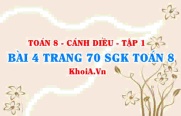 Bài 4 trang 70 SGK Toán 8 tập 1 Cánh Diều